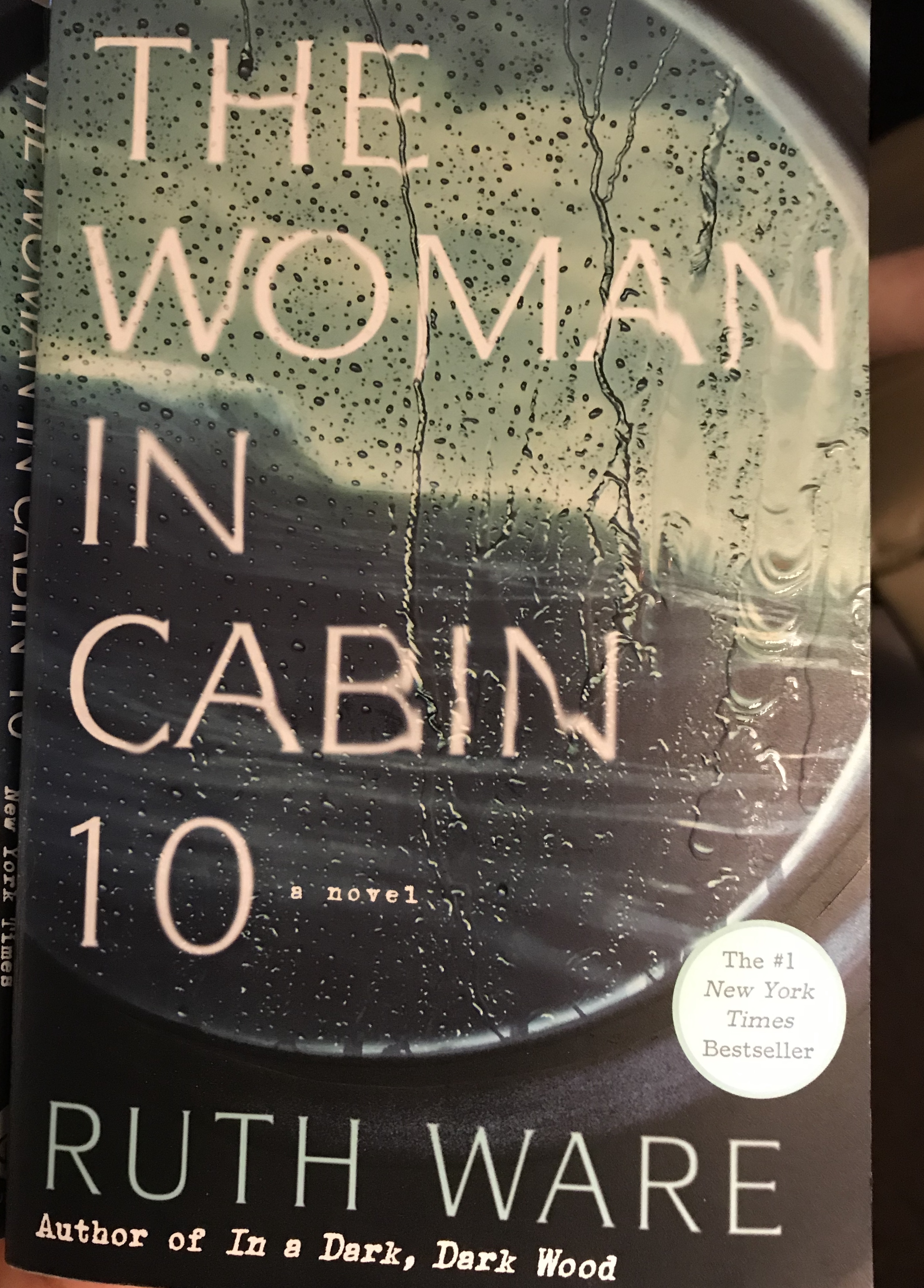 The Woman in Cabin 10 by Ruth Ware